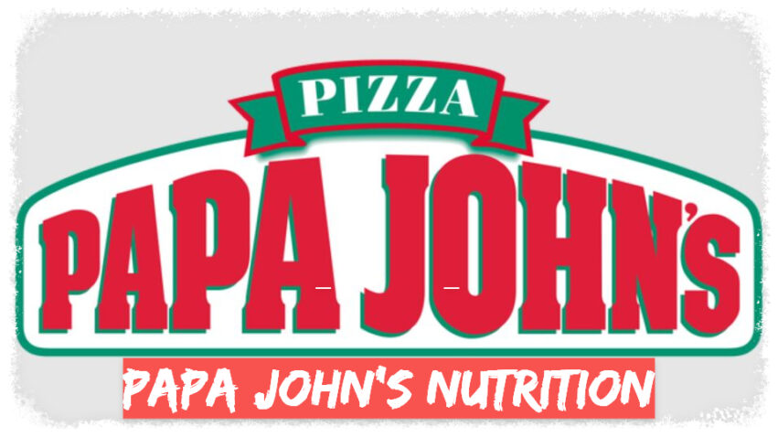 Papa John's Nutrition